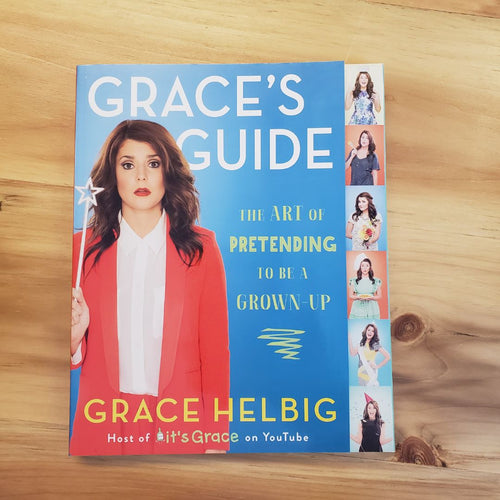 Grace's Guide - Grace Helbig