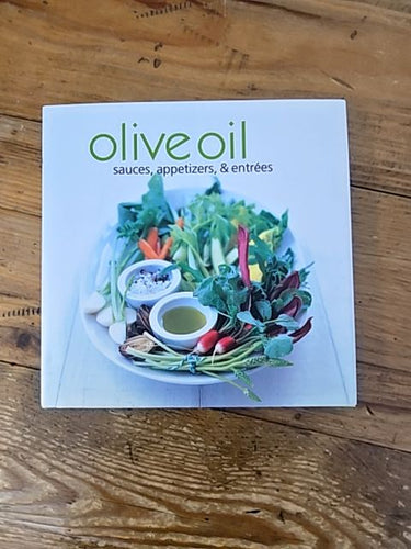 Olive Oil - Sauces, Appetizers, & Entrees