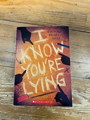 I Know You're Lying - Daphne Benedis-Grab