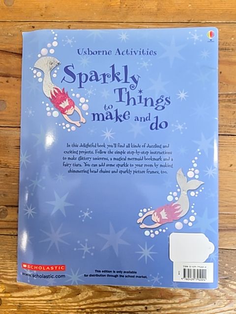 Usborne Sparkly Things to Make & Do