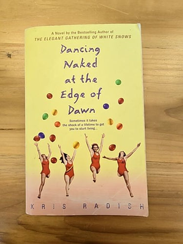 Dancing Naked at the Edge of Dawn - Kris Radish