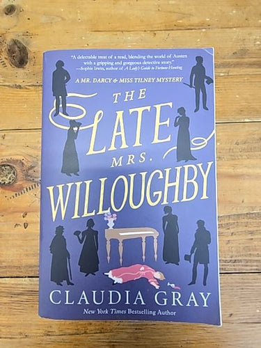 The Late Mrs. Willoughby - Claudia Gray