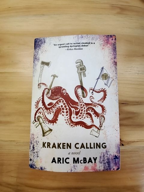 Kraken Calling Aric McBay